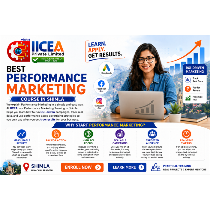 Best Performance Marketing Course in Shimla with practical training and ROI-driven advertising strategies.